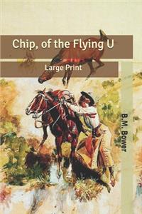 Chip, of the Flying U