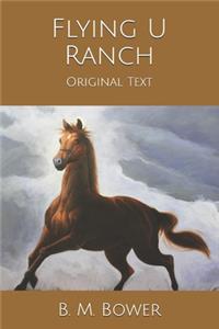 Flying U Ranch: Original Text