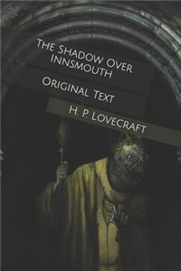 The Shadow Over Innsmouth