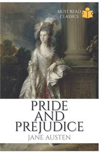 Pride and Prejudice (Annotated) (Must Read Classics)