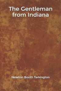 The Gentleman from Indiana