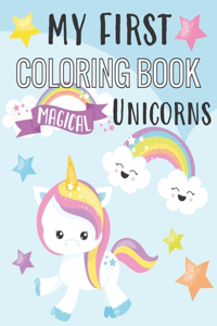 My First Coloring Book Magical Unicorns