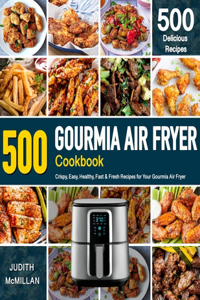 GOURMIA AIR FRYER Cookbook
