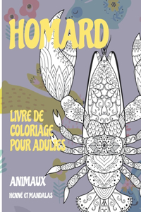 Livre de coloriage pour adultes - Henné et mandalas - Animaux - Homard