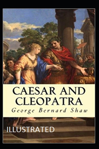 Caesar and Cleopatra Illustrated