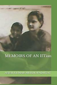 MEMOIRS OF AN IITian