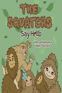 The Squatchs