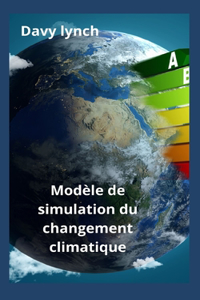 Modele de simulation du changement climatiq