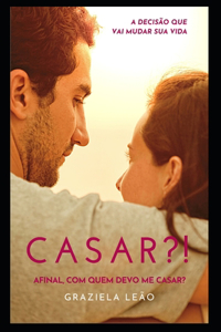 Casar?!