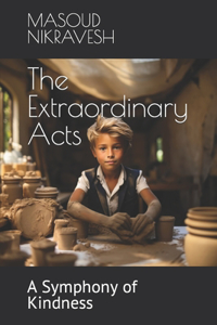 Extraordinary Acts