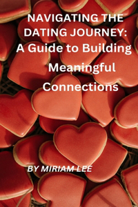 Navigating the Dating Journey