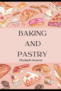 Baking and Pastry