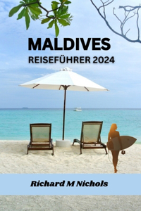 Maldives Reiseführer 2024