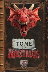 Tome of the Monstrous