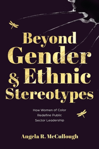 Beyond Gender and Ethnic Stereotypes