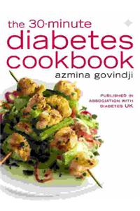 The 30-minute Diabetes Cookbook