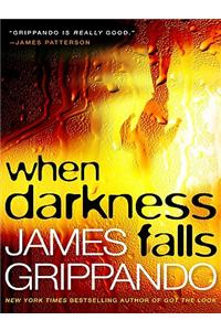 When Darkness Falls