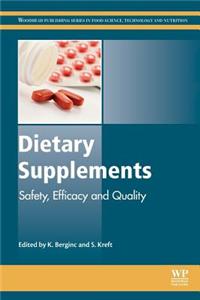 Dietary Supplements: Safety, Efficacy and Quality