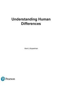 Understanding Human Differences: Multicultural Education for a Diverse America, Enhanced Pearson Etext - Access Card