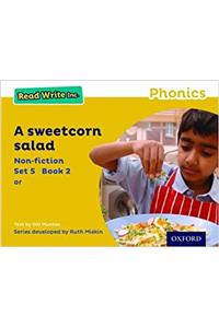 Read Write Inc. Phonics: A Sweetcorn Salad (Yellow Set 5 Non-fiction 2)