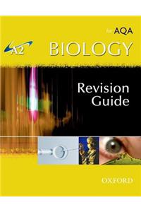 A2 Biology for AQA Revision Guide