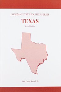 Texas Politics (Longman State Politics Series)