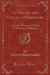 Le Paradis Des Chevaux d'Obstacles