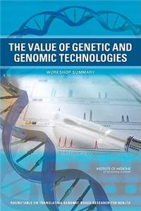 Value of Genetic and Genomic Technologies