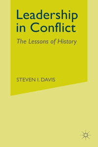 Leadership in Conflict