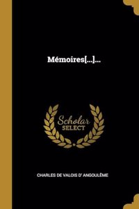 Mémoires[...]...