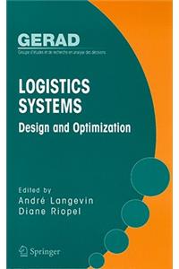Logistics Systems: Design and Optimization