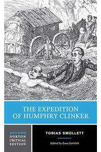 The Expedition of Humphry Clinker: A Norton Critical Edition