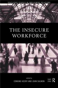 The Insecure Workforce