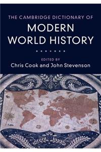 Cambridge Dictionary of Modern World History