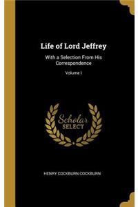 Life of Lord Jeffrey