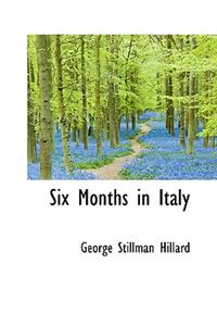 Six Months in Italy