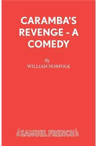 Caramba's Revenge - A Comedy