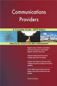 Communications Providers A Complete Guide - 2019 Edition