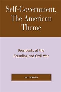 Self-Government, The American Theme