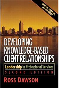 Developing Knowledge-Based Client Relationships
