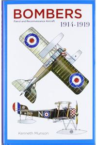 Bombers 1914-1919: Patrol and Reconnaissance Aircraft