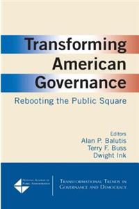 Transforming American Governance