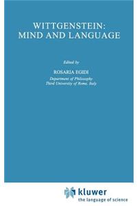 Wittgenstein: Mind and Language