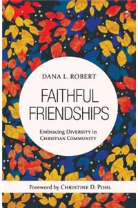 Faithful Friendships