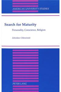 Search for Maturity