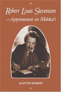 Robert Louis Stevenson--Appointment on Moloka I