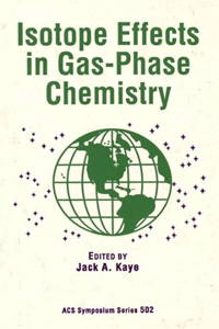 Isotope Effects in Gas-Phase Chemistry