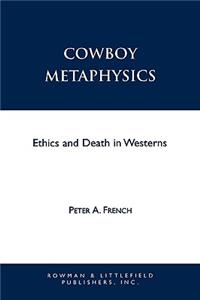 Cowboy Metaphysics