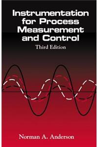 Instrumentation for Process Measurement and Control, Third Editon