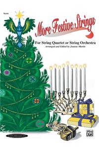 More Festive Strings for String Quartet or String Orchestra